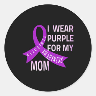 I Wear Purple For My Mom Heimerheimer's Disease Aw Classic Round Sticker