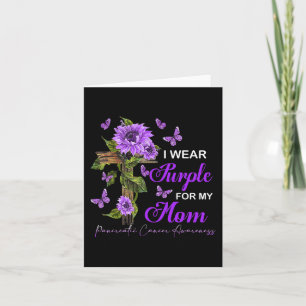 I wear Purple for my Mom Pancreatic Cancer Awarene Card