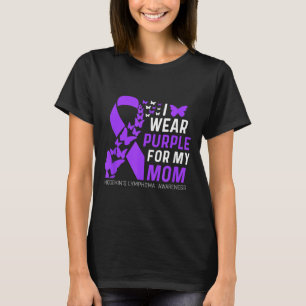 I Wear Purple For My Moms Hodgkins Lymphoma Awaren T-Shirt
