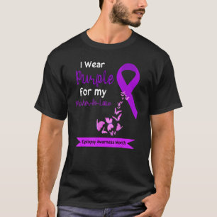 I Wear Purple For My Mother In Law Epilepsy Awaren T-Shirt