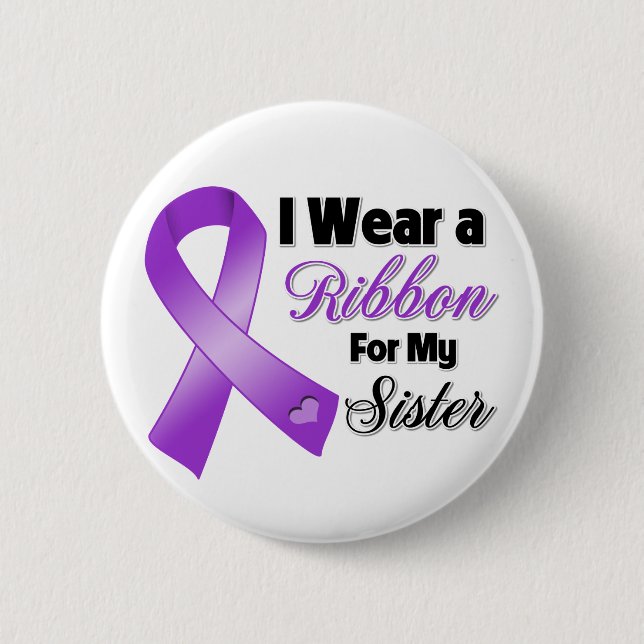 I Wear Purple For My Sister 2 Inch Round Button (Front)