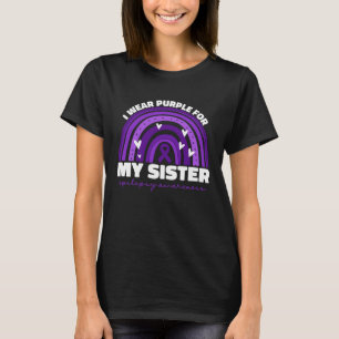 I Wear Purple For My Sister Epilepsy Awareness Mon T-Shirt