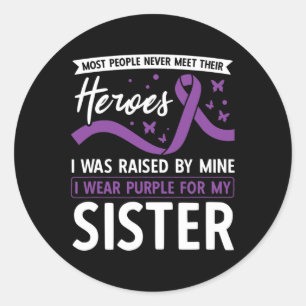 I Wear Purple For My Sister Heroes Pancreatic Canc Classic Round Sticker