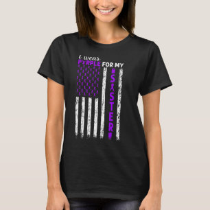 I Wear Purple For My Sister Pancreatic Cancer Usa  T-Shirt