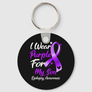 I Wear Purple For My Son Epilepsy Awareness Gifts  Keychain