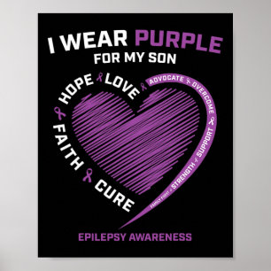 I Wear Purple For My Son Epilepsy Awareness Mom Da Poster