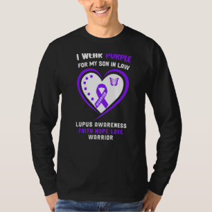 I Wear Purple For My Son In Law Lupus Awareness T-Shirt