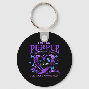 I Wear Purple For My Son Overdose Awareness 1 Keychain