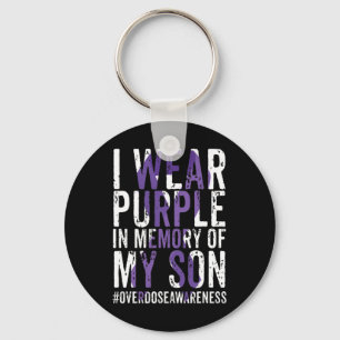 I Wear Purple For My Son Overdose Awareness Ribbon Keychain