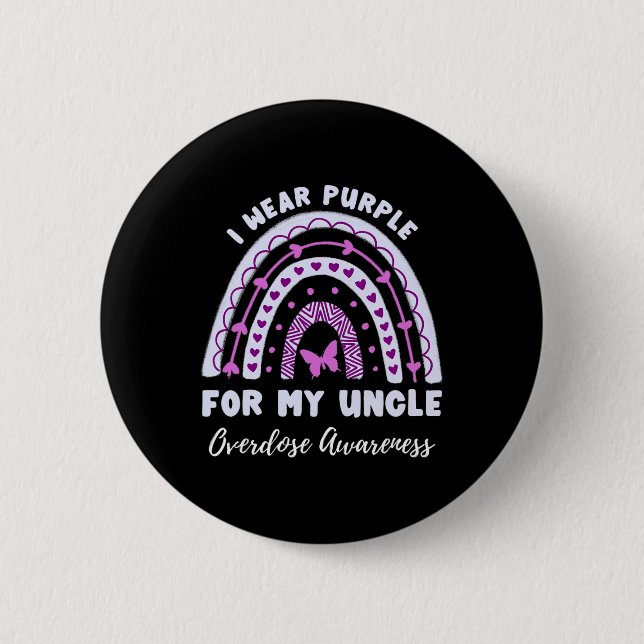 I Wear Purple For My Uncle Overdose Awareness Rain 2 Inch Round Button (Front)