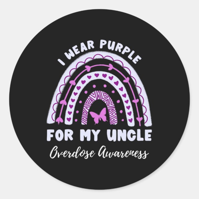I Wear Purple For My Uncle Overdose Awareness Rain Classic Round Sticker (Front)