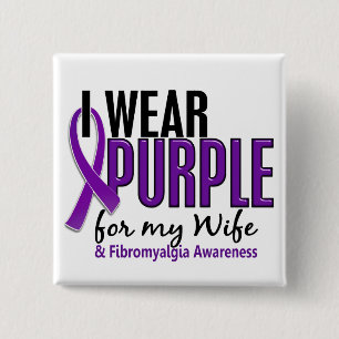 I Wear Purple For My Wife 10 Fibromyalgia 2 Inch Square Button