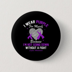 I Wear Purple For Myself Lupus Awareness Heart Pur 2 Inch Round Button