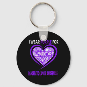I Wear Purple For Pancreatic Cancer Awareness Fait Keychain