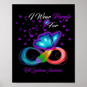 I Wear Purple For Rett Syndrome Awareness Gifts  Poster