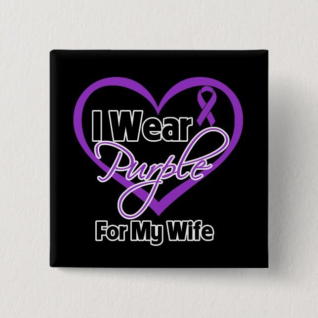 I Wear Purple Heart Ribbon - Wife 2 Inch Square Button (Front)