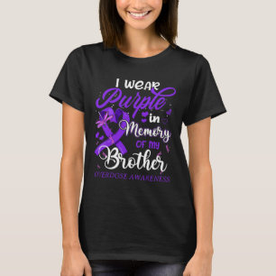 I Wear Purple In Memory For My Brother Overdose Aw T-Shirt
