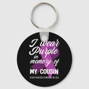 I Wear Purple In Memory For My Cousin Overdose Awa Keychain