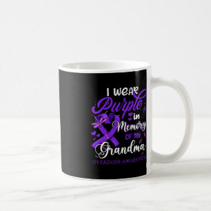 I Wear Purple In Memory For My Grandma Overdose Aw Coffee Mug