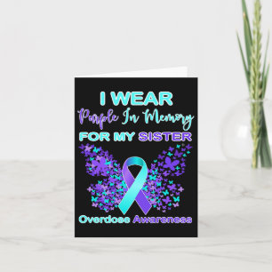 I Wear Purple In Memory For My Sister Overdose Awa Card
