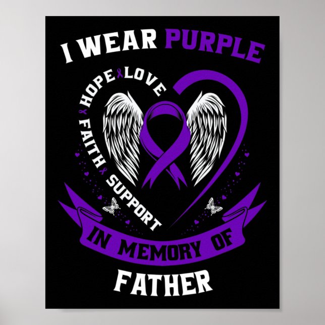 I Wear Purple In Memory Of Father Dad Pancreatic C Poster (Front)