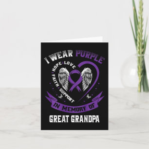 I Wear Purple In Memory Of Great Grandpa Pancreati Card