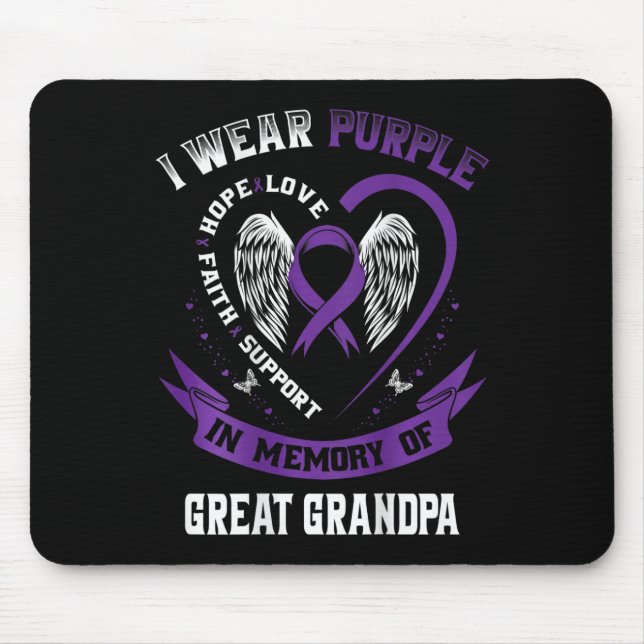 I Wear Purple In Memory Of Great Grandpa Pancreati Mouse Pad (Front)