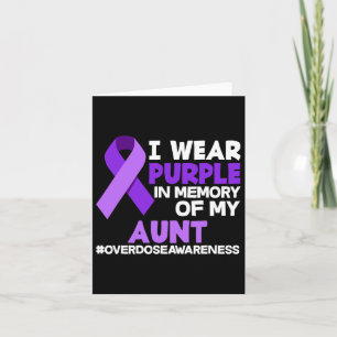 I Wear Purple In Memory Of My Aunt Overdose Awaren Card