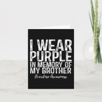 I Wear Purple In Memory Of My Brother Overdose Awa