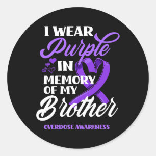 I Wear Purple In Memory Of My Brother Overdose Awa Classic Round Sticker