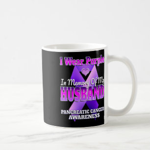 I Wear Purple In Memory Of My Husbynd Pancreatic C Coffee Mug