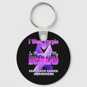 I Wear Purple In Memory Of My Husbynd Pancreatic C Keychain