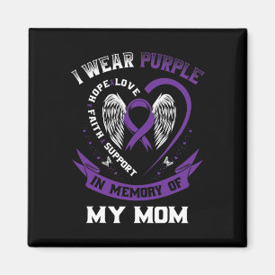I Wear Purple In Memory Of My Mom Epilepsy Awarene Magnet