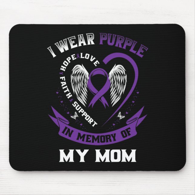 I Wear Purple In Memory Of My Mom Epilepsy Awarene Mouse Pad (Front)