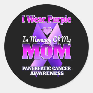 I Wear Purple In Memory Of My Mom Pancreatic Cance Classic Round Sticker