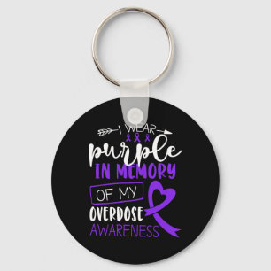 I Wear Purple In Memory Of My Sister Overdose Awar Keychain