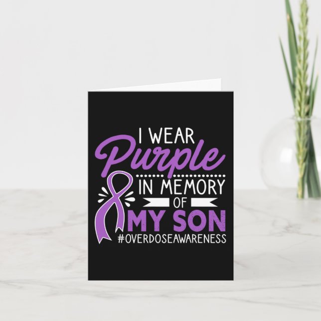 I Wear Purple In Memory Of My Son Overdose Awarene Card (Front)