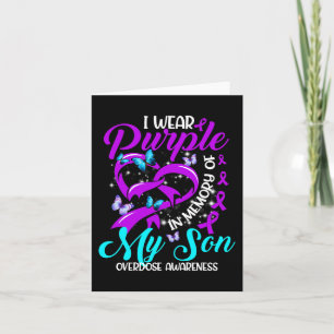 I Wear Purple In Memory Of My Son Overdose Awarene Card