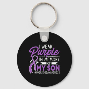 I Wear Purple In Memory Of My Son Overdose Awarene Keychain