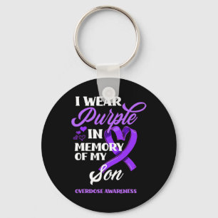 I Wear Purple In Memory Of My Son Overdose Awarene Keychain