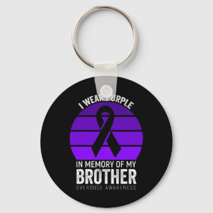 I Wear Purple Overdose Awareness Purple Ribbon Bro Keychain