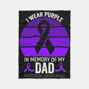I Wear Purple Overdose Awareness Purple Ribbon Dad Fleece Blanket