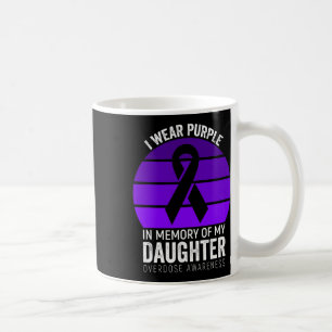 I Wear Purple Overdose Awareness Purple Ribbon Dau Coffee Mug