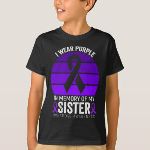 I Wear Purple Overdose Awareness Purple Ribbon Sis T-Shirt
