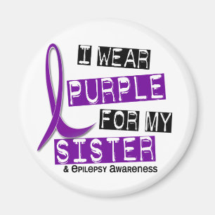 I Wear Purple Sister Epilepsy Magnet