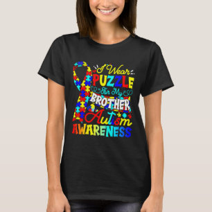 I Wear Puzzle For My Cute Brother Autism Awareness T-Shirt