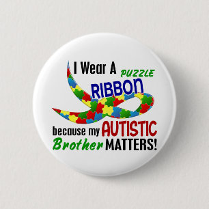 I Wear Puzzle Ribbon For My Brother 33 AUTISM 2 Inch Round Button