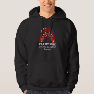 I Wear Red And Blue For My Wife CHD Congenital Hea Hoodie
