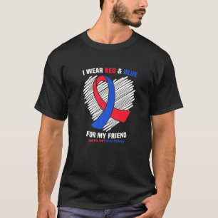 I Wear Red & Blue For My Friend Chd Awareness T-Shirt