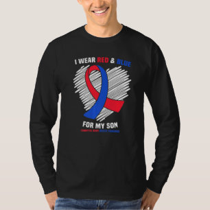 I Wear Red & Blue For My Son Chd Awareness T-Shirt